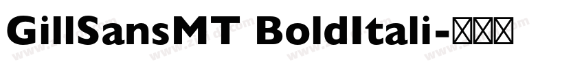 GillSansMT BoldItali字体转换